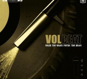 Volbeat - Rock The Rebel / Metal The Devil