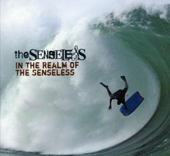 The Senseless - In The Realm Of The Senseless
