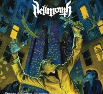 Hellmouth - Destroy Everything, Worship Nothing