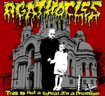 Agathocles - This Is Not A Threat, It's A Promise