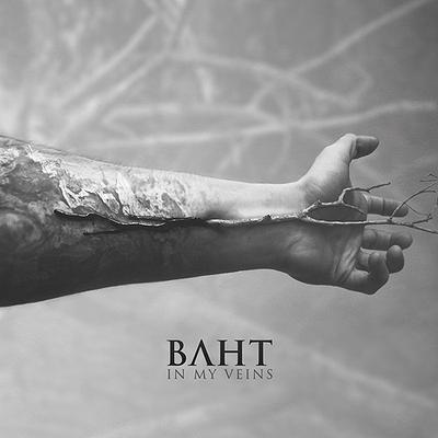 Baht - In My Veins