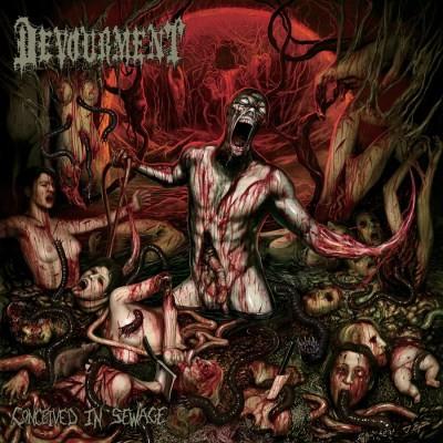 Devourment - Conceived In Sewage