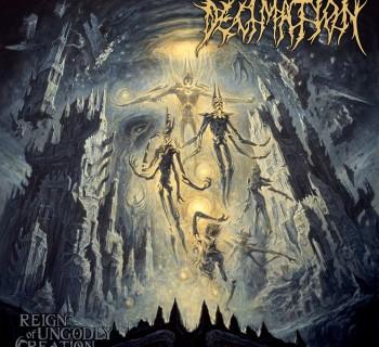 Decimation - Reign Of Ungodly Creation
