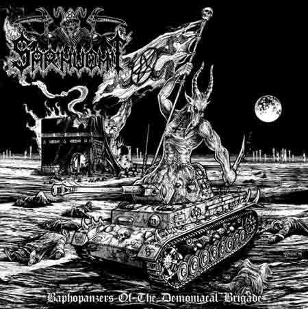 Sarinvomit - "Baphopanzers Of The Demoniacal Brigade"