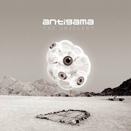 Antigama - "The Insolent"