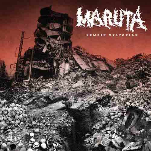 Maruta - "Remain Dystopian"