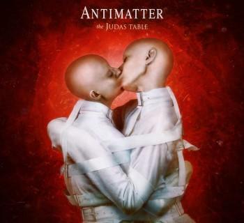 Antimatter - The Judas Table