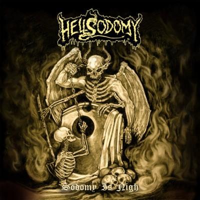 Hellsodomy - Sodomy Is Nigh